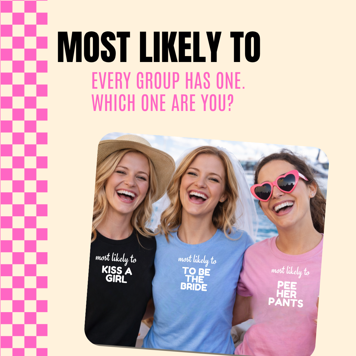 MOST LIKELY TO...
