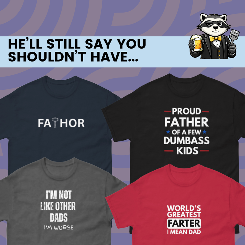 FATHER'S DAY TEES